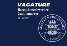 Vacature: Receptiemedewerker/Caddiemaster (16–32 uur) – Golfclub Cromstrijen 
